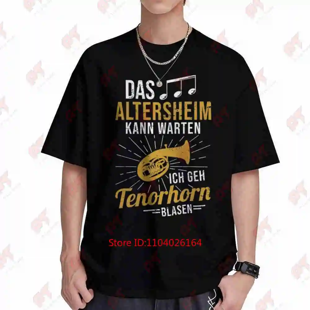 Tenor Horn Player Musician Retiree Can Wait Funny Short Sleeve Tee 100% Cotton T-Shirt