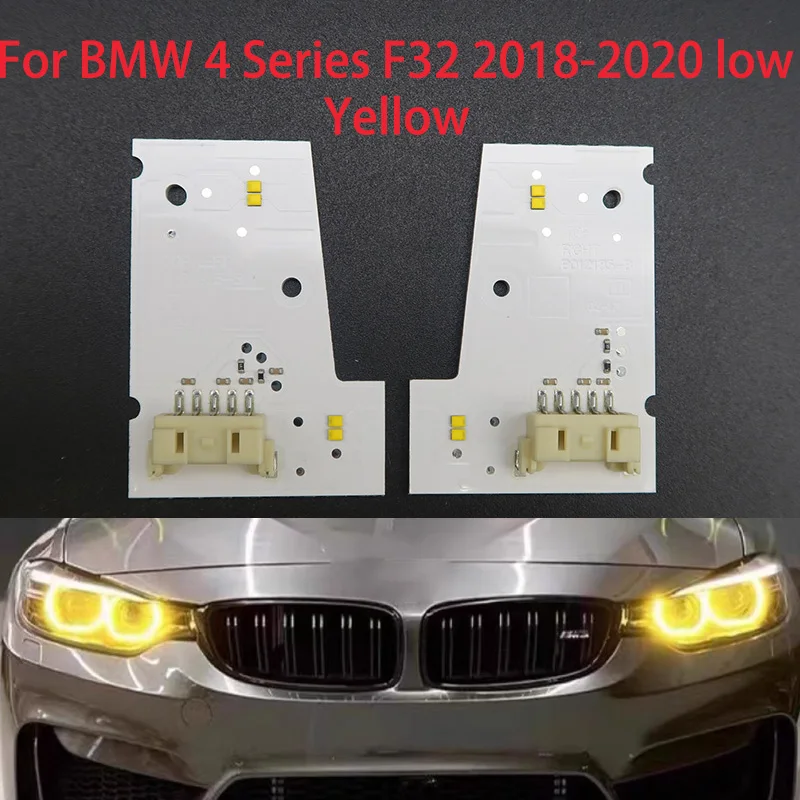 

New For bmw 4 series F32 2017-2020 LOW car hernia headlights DRL chip Ballast LED boards Yellow Direct replacement Bright Yellow