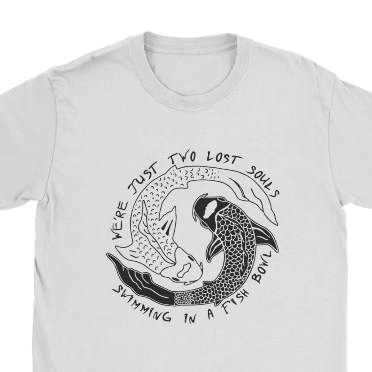 Men's We're Just Two Lost Souls Swimmings In A Fish Bowl Tshirts Cotton Clothes Crazy Tees Tee Shirt