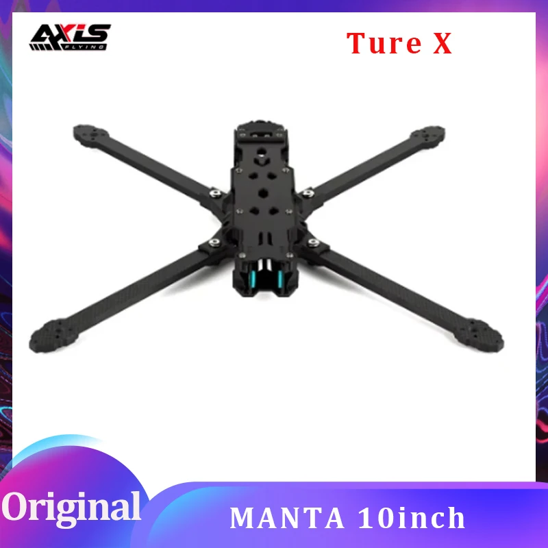 Axisflying MANTA10 "Lite 10 inch FPV Freestyle Drone Ture X Frame Kit 402 mm wielbasis T700 Carbon Compatibel 10 inch Propeller