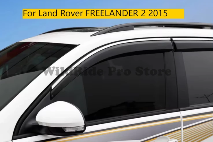 

Injection with Stainless Steel Sun Window Visor Vent Wind Guard Rain 4PC Windows Deflectors for Land Rover FREELANDER 2 2015