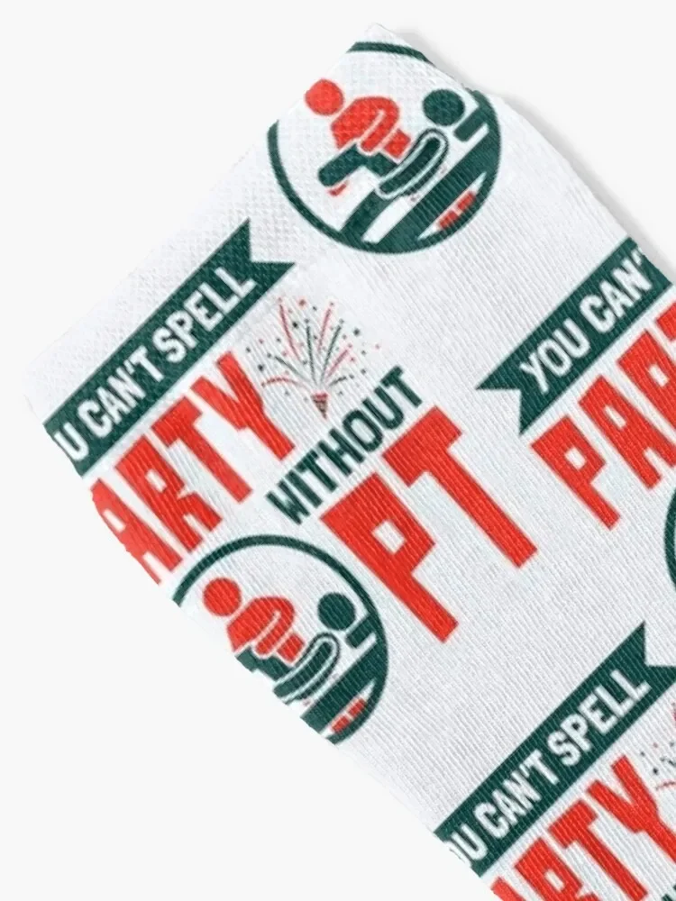 You Can't Spell Party Without PT Physical Therapist Therapy Socks retro funny sock cute Socks For Girls Men's