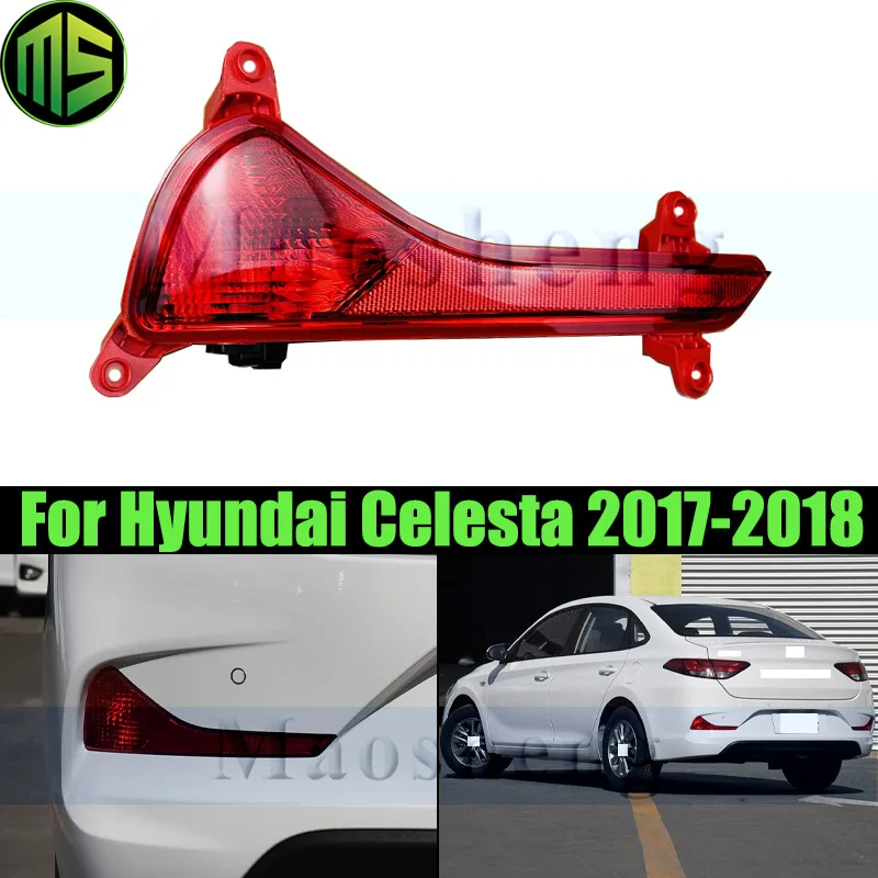 

Maosheng Rear Bumper Light Lamp For Hyundai Celesta 2017-2018 Rear Fog Light Reversing Light Lamp Warning Signal Lamp