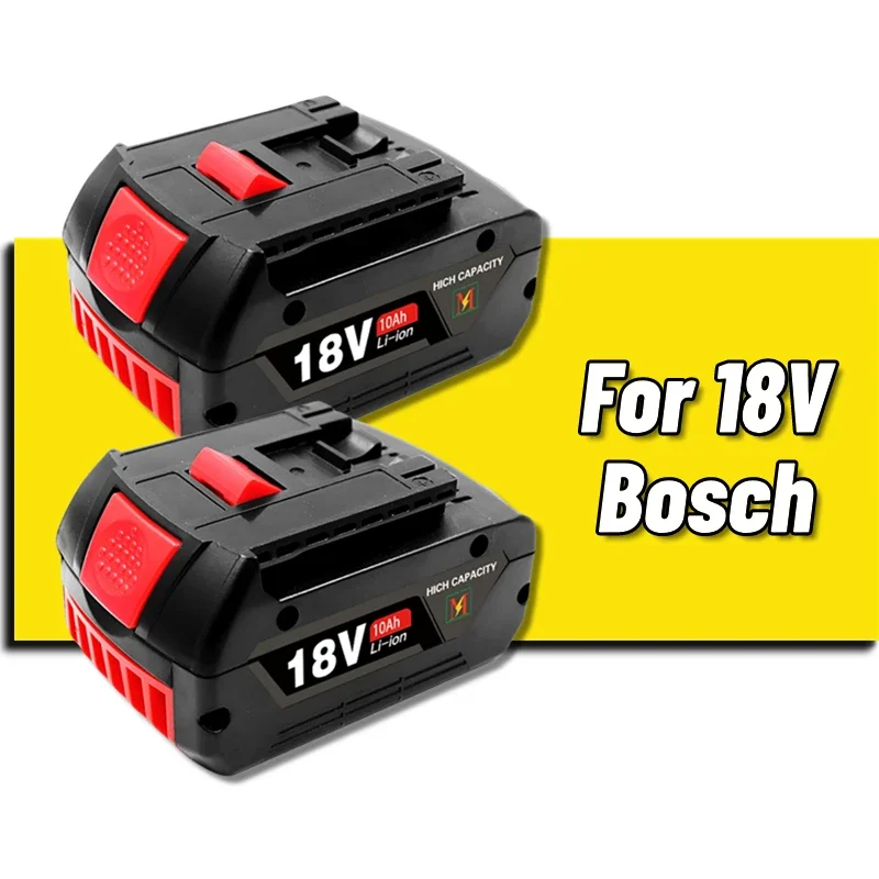 

NEW For BOSCH 18V battery 10.0AH Li-ion battery gba 18v battery Professional GSR GSB BAT618 BAT618G BAT609 GSR18V GBA18V BAT610