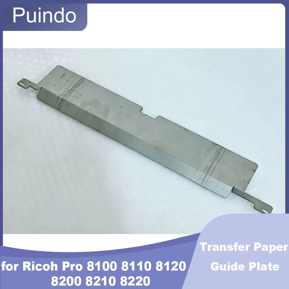 Original 90New Secondary Transfer Paper Guide Plate for Ricoh Pro 8100 8110 8120 8200 8210 8220 Paper Stopper