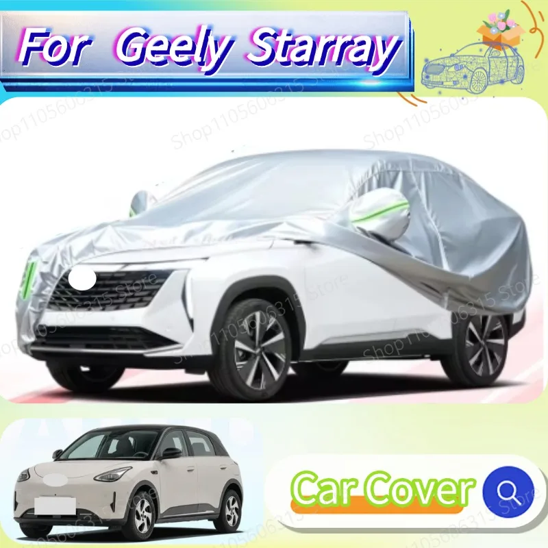 2024-2026 For Geely Starray Sunproof Rainproof Full Car Cover Dustproof Heat Insulation Scratch Resistant Cover