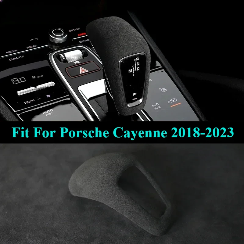 

Fit For Porsche Cayenne 2018 -2022 2023 Suede Car Gear Lever Shift Knob Trim Cover Interior Sticker Accessories