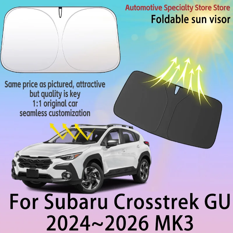 

Для Subaru Crosstrek GU 2024 ~ 2026 MK3 солнцезащитный козырек на лобовое стекло, конфиденциальная занавеска, автомобильный тепловой солнцезащитный козырек, высокое качество, автоаксессуары