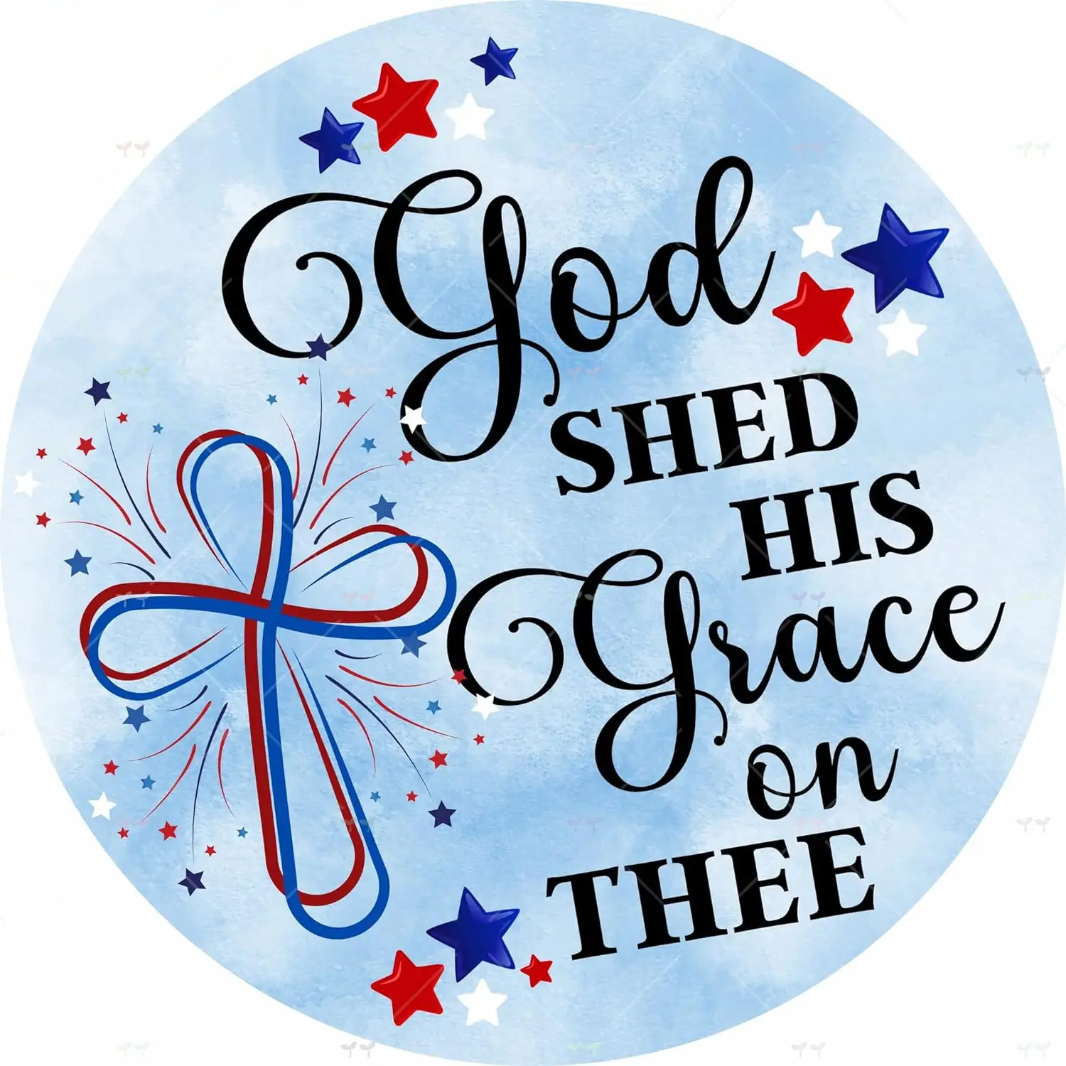 God Shed His Grace On Thee Patriotic Cross and Fireworks Circle Metal Sign Rustic Plaque Sign for Home Farmhouse Kitchen Funny W