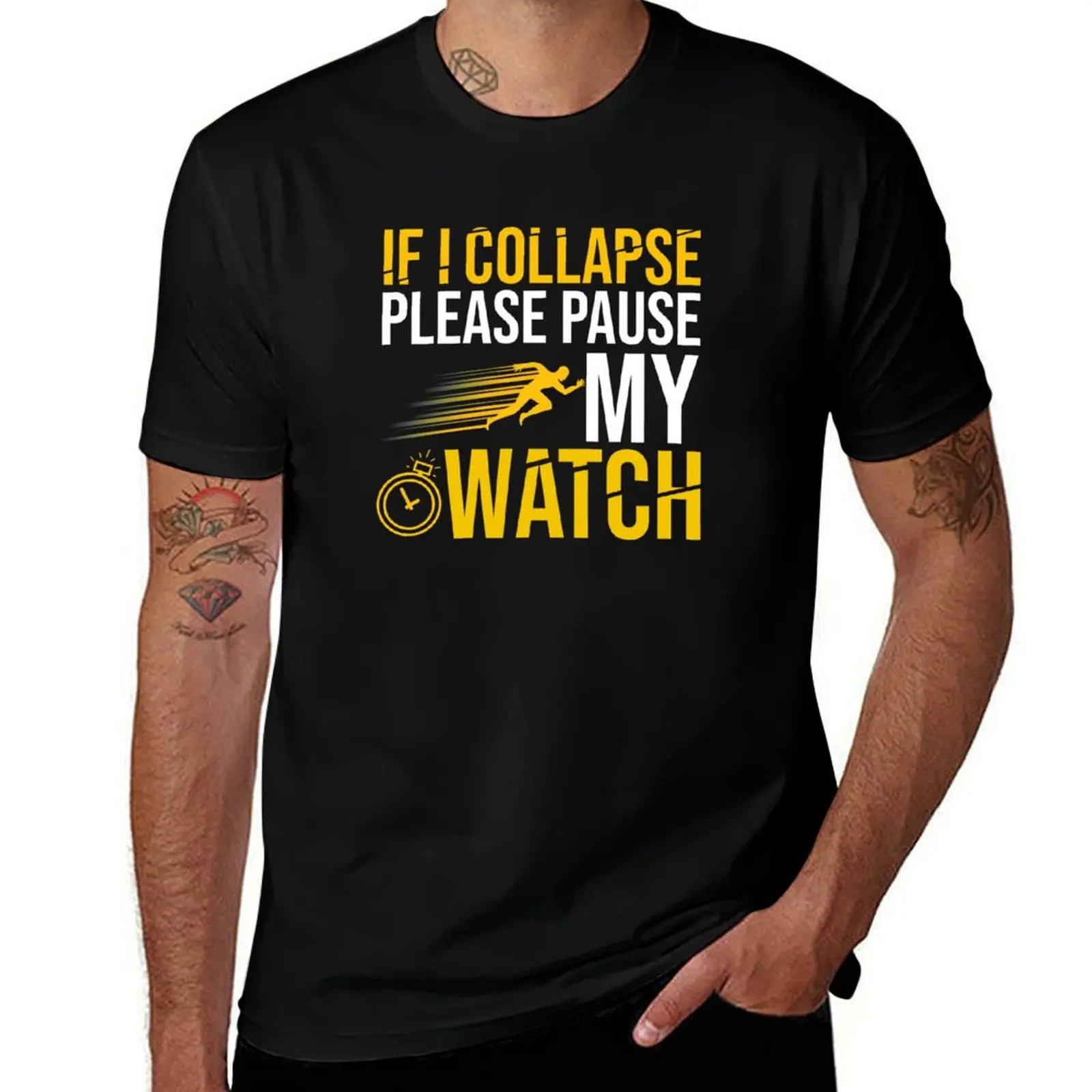 If I Collapse Please Pause My Watch T-Shirt Casual Graphic Print Tee