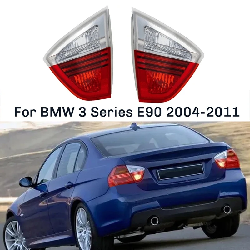 1Pair Car Taillight Inner Rear Brake Light For BMW 3 Series E90 2004-2011 Turn Signal Light 63216937460 63216937459