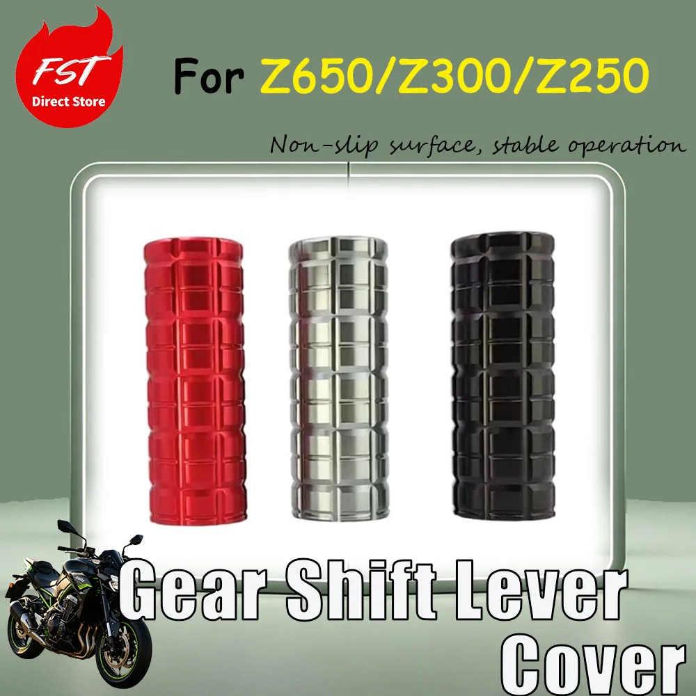 For Z650/Z300/Z250 models, replace the front and rear shift lever covers with the shift lever protection covers.