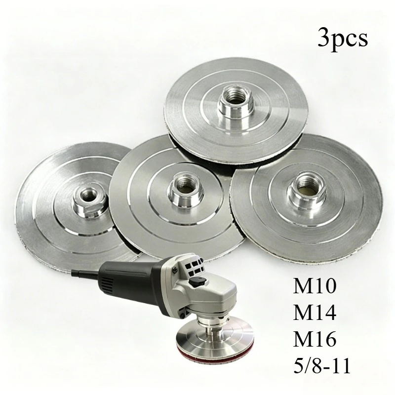 

3pcs alloy polishing pads 3/4 inch 80mm/100mm support pad aluminum base M10 M14 M16 5/8-11 for angle grinder polishing tool base