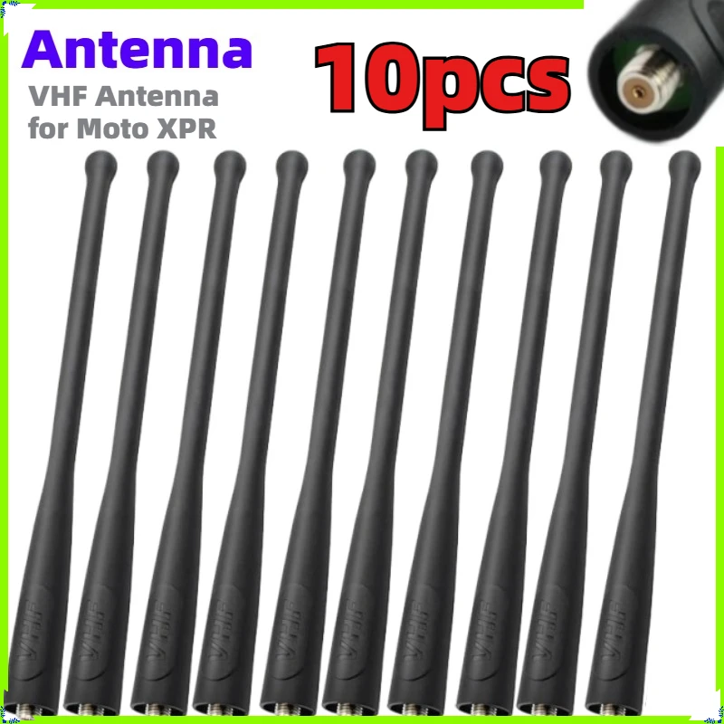 

10pcs VHF 136~174 MHz Antenna for Motorola XPR 6350 XPR 6550 XPR 6580 APX4000 APX6000 APX7000 XiR P8200 XiR-P8268 Two Way Radio