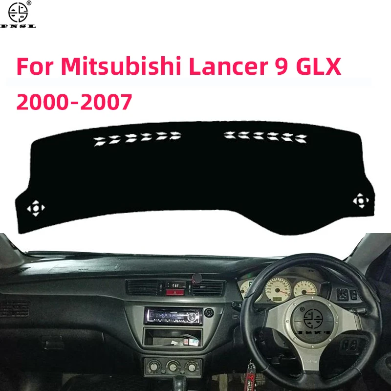 For Mitsubishi Lancer 9 GLX 2000~2007 Car Dashboard Cover Pat Dash Board Mat Carpet Dashmat Cape Sunshade Protector Accessories