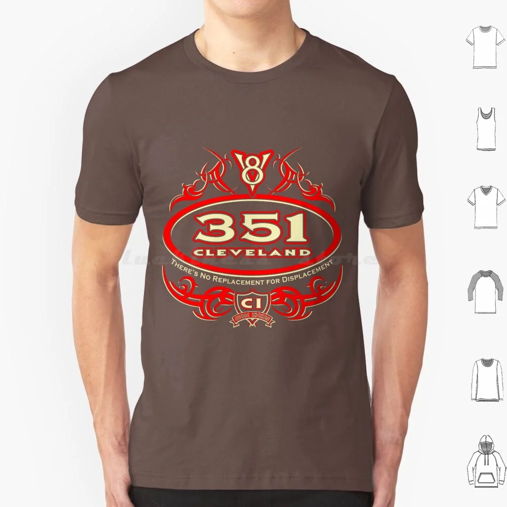 351 T Shirt 6xl Cotton Cool Tee Mopar Mopar Or No Car Plymouth Chrysler Desoto Hemi Muscle Car Hot Rod Rat Rod Hot Rods Rat