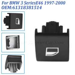 1pc For BMW 3 Series E46 97 20 Window Switch Repair Button 61318381514 Glass Switch Button Cover Front L Or R Car Accessories