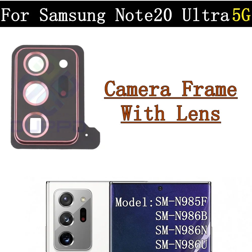 Back Main Wide Front Camera For Samsung Galaxy Note20 Ultra 5G N986B N986N N986U N985F Rear Camera Frame Cover Lens