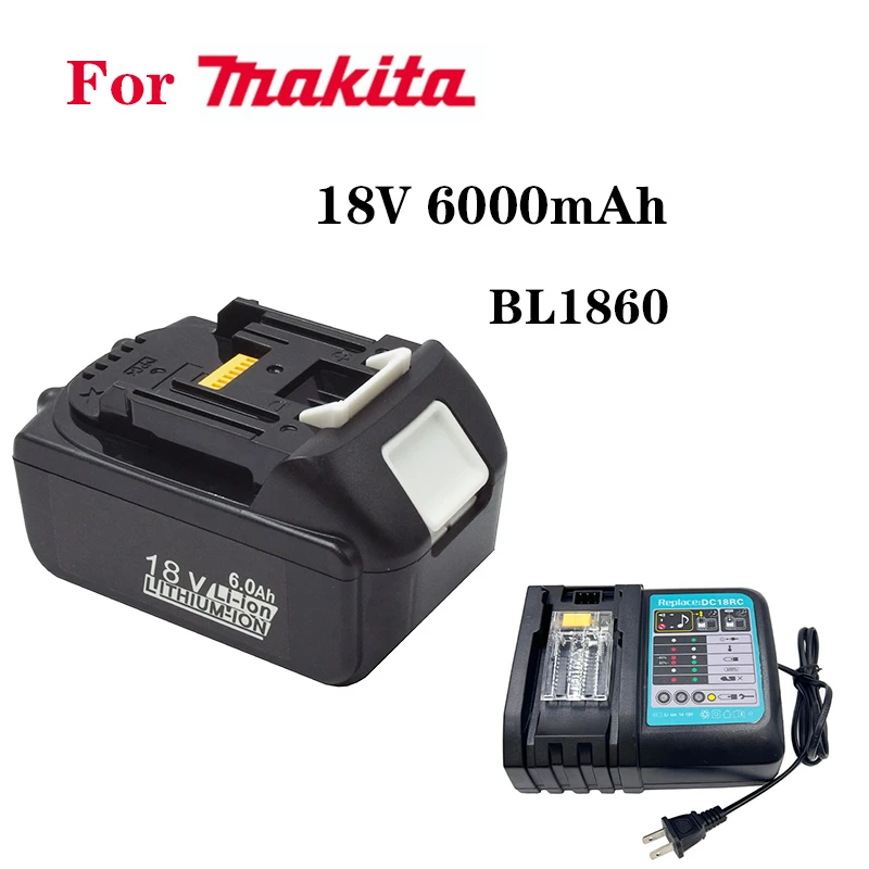 

Original 18V 6000mAh Rechargeable Battery BL1860 With charger for Makita 18V Battery BL1840 BL1850 BL1830 BL1860B LXT 400