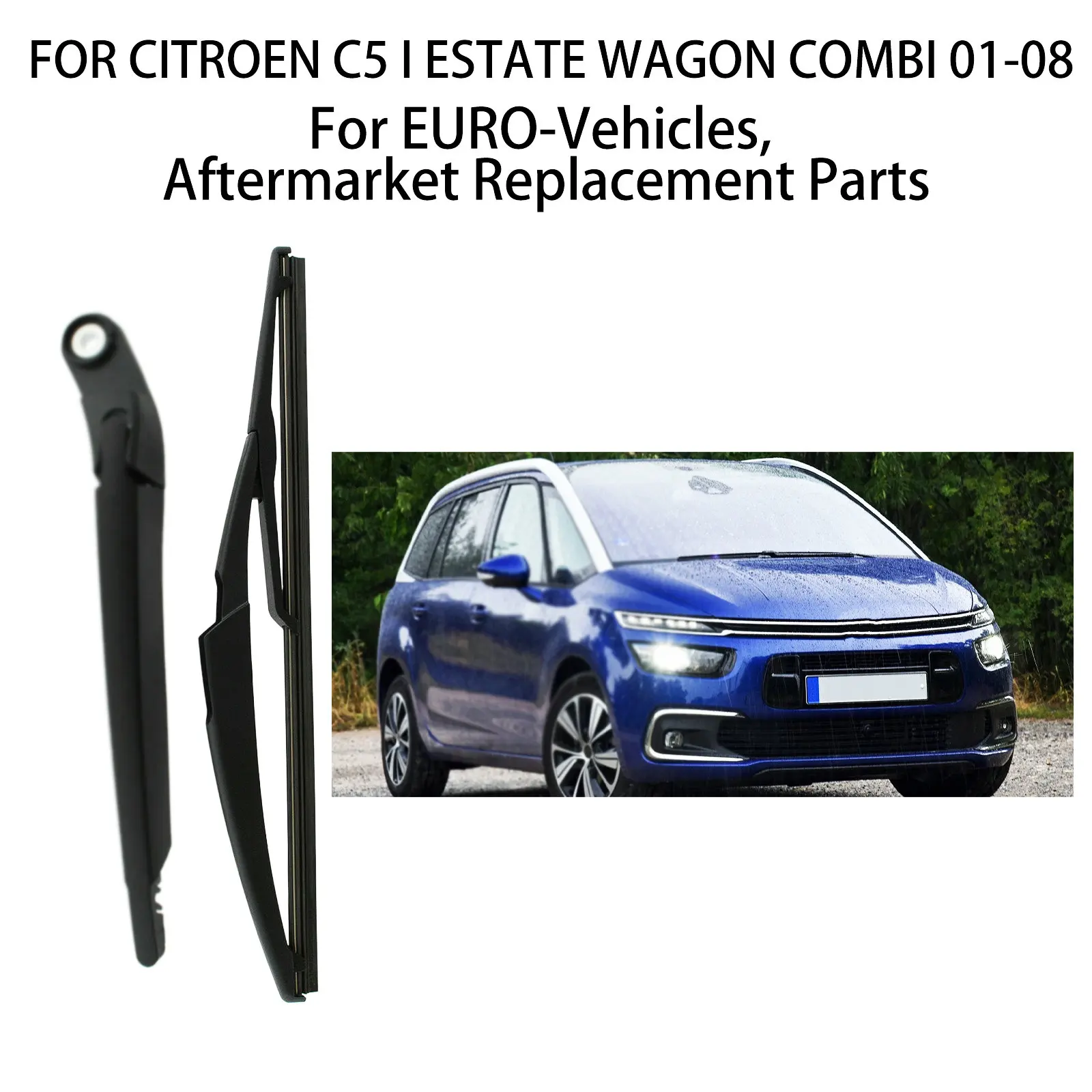 

Лезвие стеклоочистителя заднего стеклоочистителя для CITROEN C5 I ESTATE WAGON COMBI 02-01-08