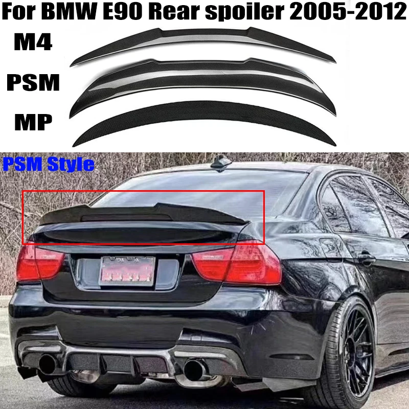 

For to BMW 3 Series E90 323i-335i 2005-2012 M4/PSM/MP Style High Quality Carbon fiber/ABS Rear trunk cover spoiler Rear wing