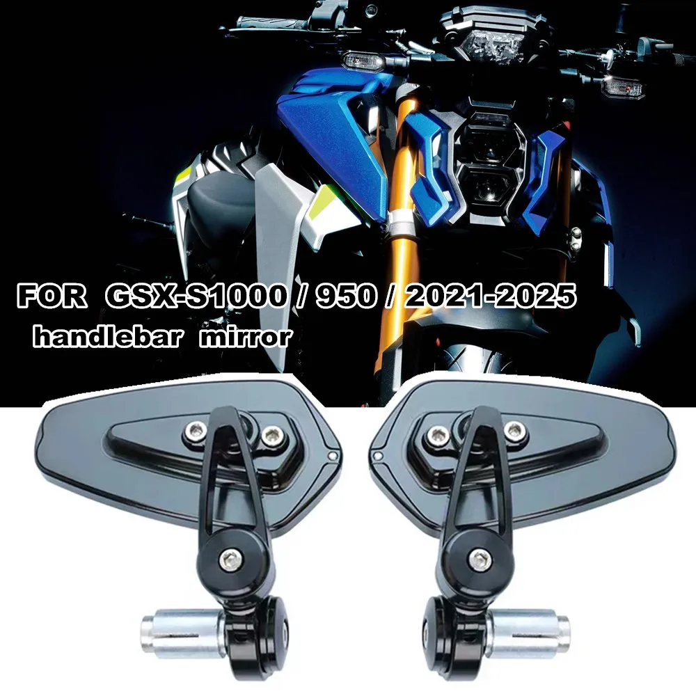 For Suzuki GSX-S1000 GSX-S950 GSX S1000 GSX S950 2021-2025 Motorcycle Handlebar Mirror CNC Handlebar Rearview Mirror