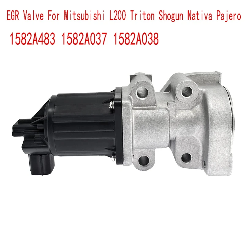 

EGR Valve Exhaust Gas Recirculation Valve For Mitsubishi L200 Triton Shogun Nativa Pajero 1582A483 1582A037 1582A038