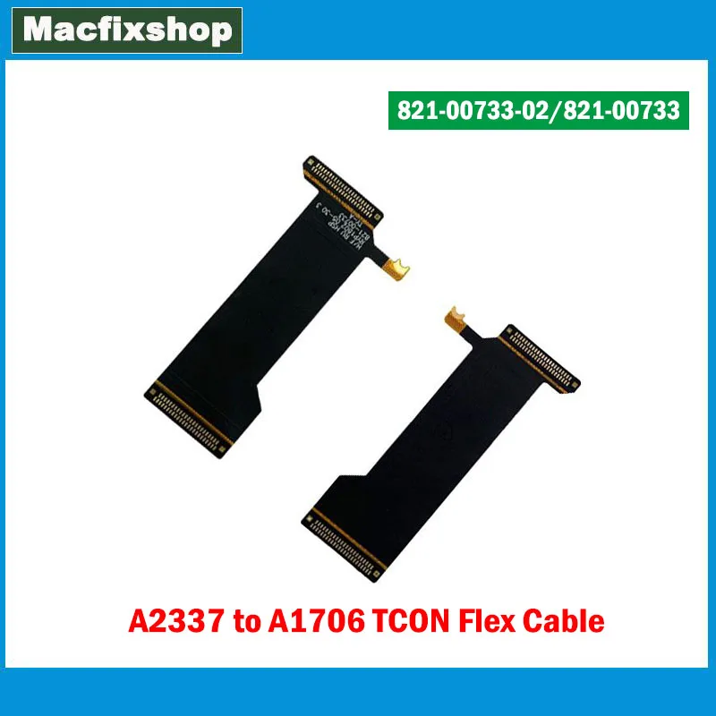 Orginal For MacBook Air 13.3 inch A2337 to A1706 TCON Flex Cable Left 821-00733-02 Right 821-00733 Test Repair Cable