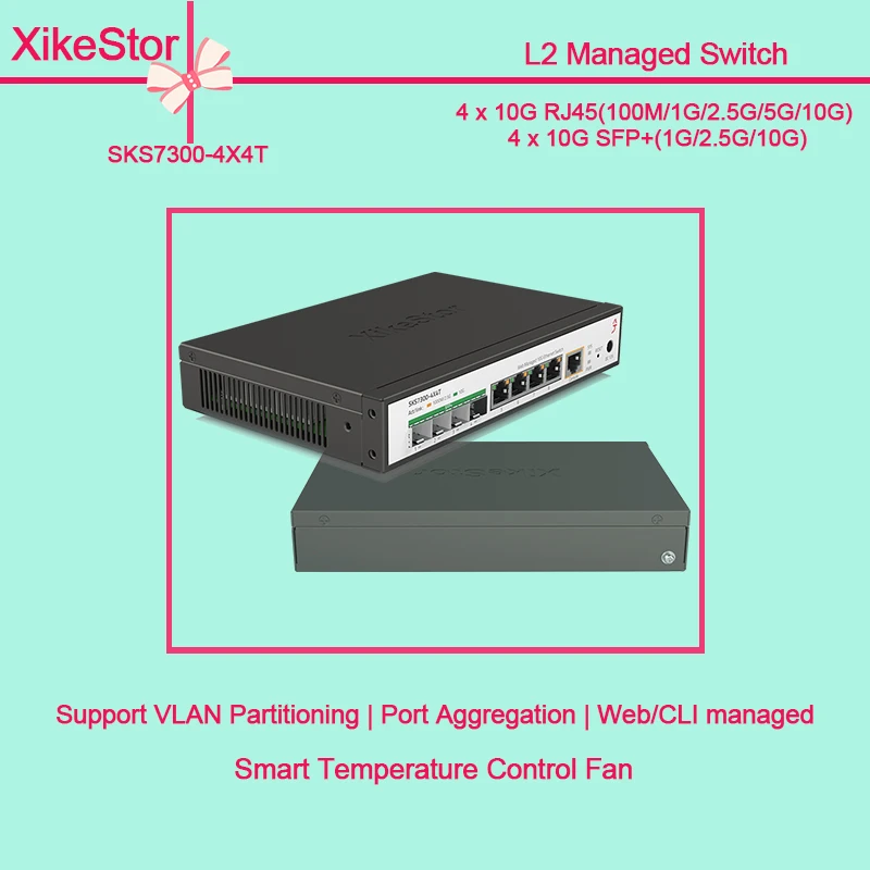 

XikeStor Layer2-Managed-Switch 4 x 10G RJ45 Ports & 4 x 10G SFP+ Ports Support VLAN/ Port Aggregation Web/CLI Manage Switch