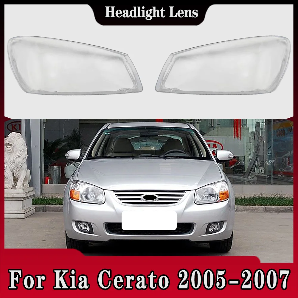 

For Kia Cerato 2005 2006 2007 Front Headlamp Cover Headlight Lens Transparent Shell Plexiglass Replace Original Lampshade