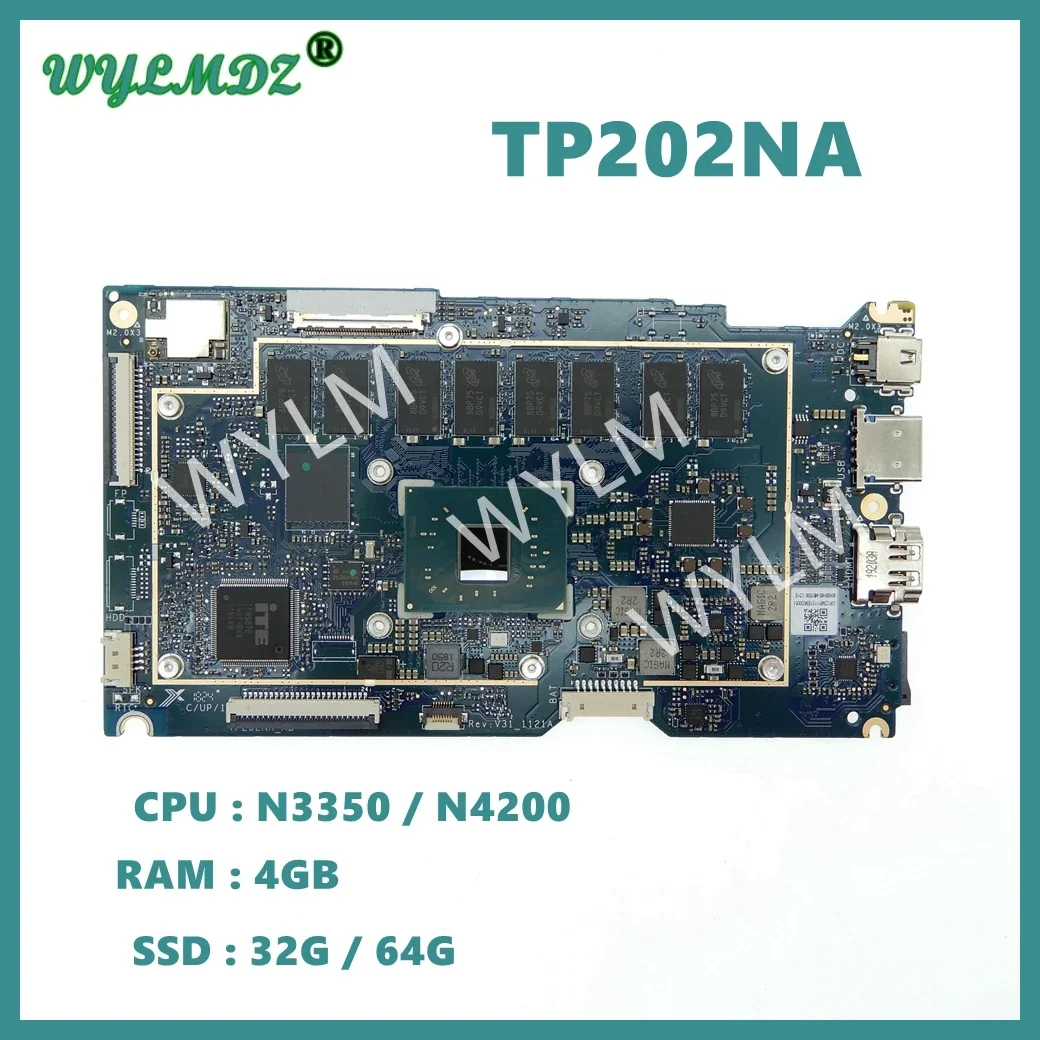 

TP202NA N3350 CPU 4G-RAM 32G/64G SSD Notebook Mainboard For ASUS VivoBook Flip 12 TP202NAS TP202N TP202 Laptop Motherboard