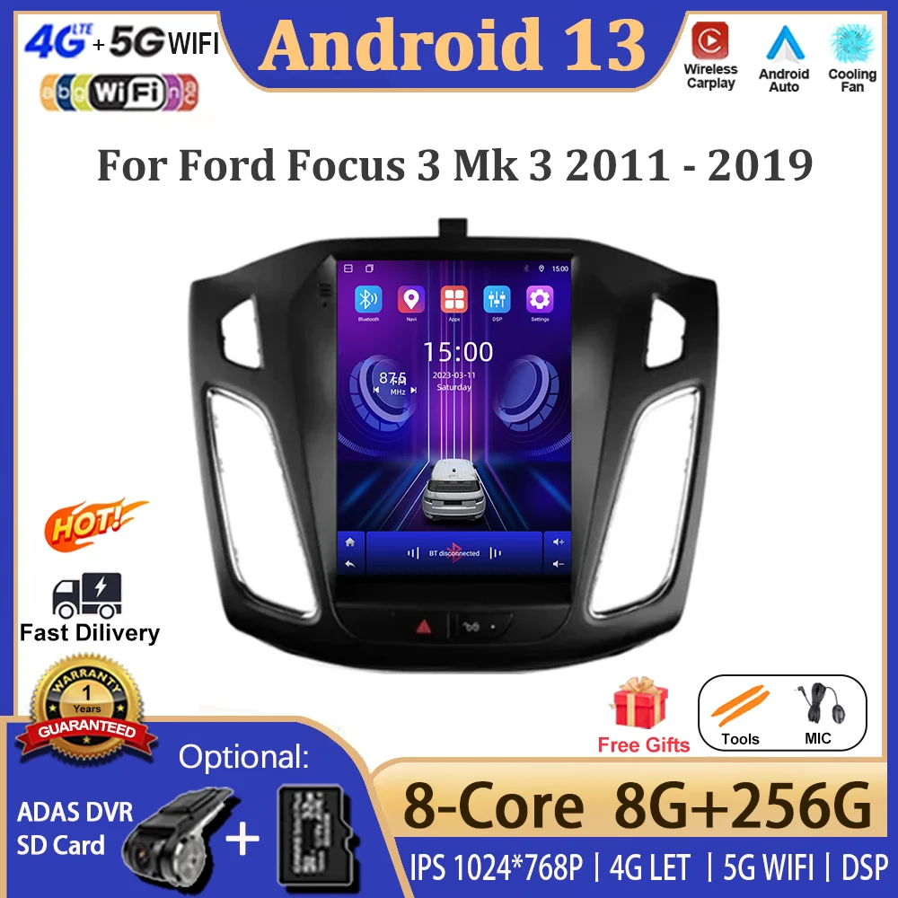 

Android 13 9.7 '' For Ford Focus 3 Mk 3 2011 - 2019 Car Video Player Navigation Multimedia Automotiva Wireless Carplay 5G WIFI