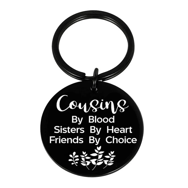 Cousin Gifts for Girl, Cousin Keychain, Cousins By Blood Sisters by Heart Friends By Choice Keychain, Birthday Gifts for Cousins