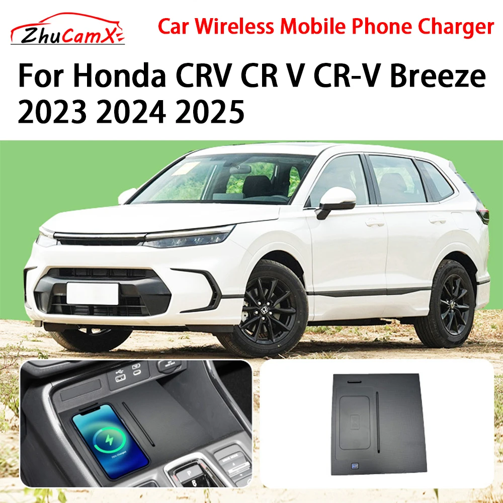 Car Wireless Mobile Phone Charger Center Console Storage QI 18W iPhone fast charge for Honda CRV CR V CR-V Breeze 2023 2024 2025