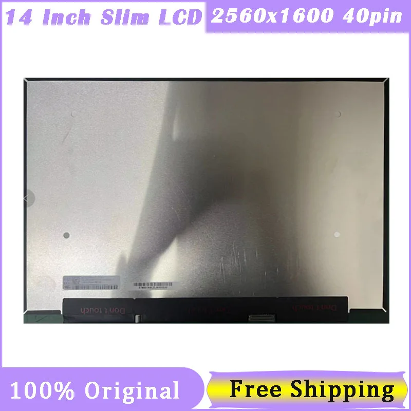 شاشة كمبيوتر محمول LCD رفيعة مقاس 14 بوصة NE140QDM-NX1 NE140QDM-NX2 2560x1600 2K 16:10 40pin EDP