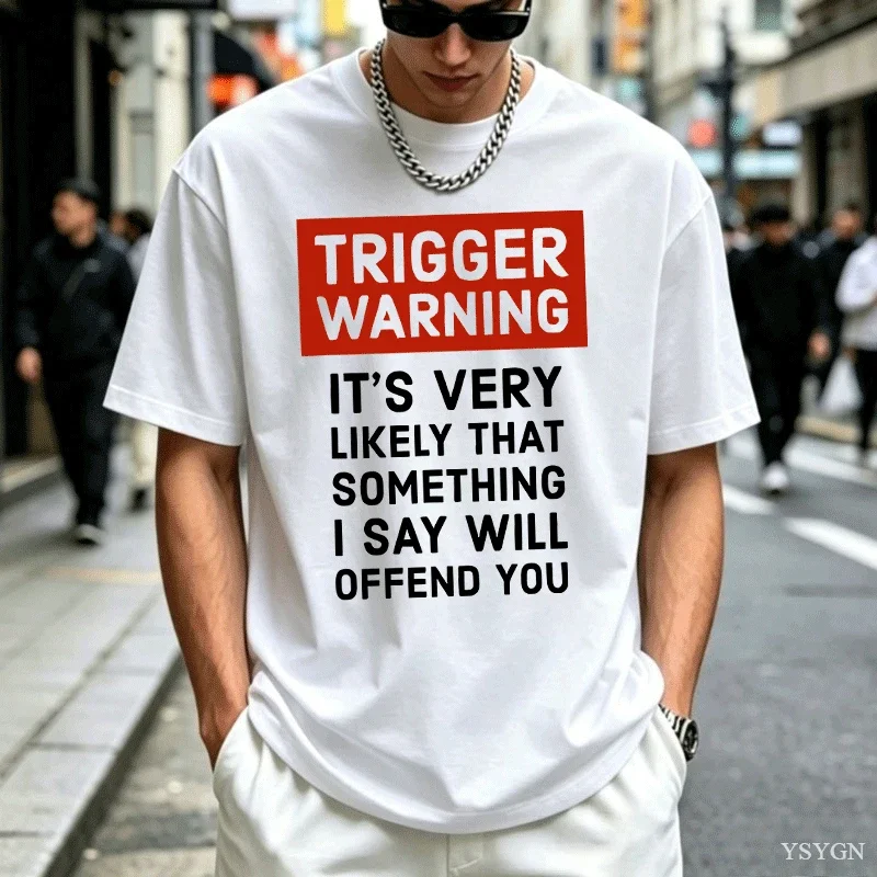 Summer T Shirts Mens Womens T Shirt Trigger Warning Humorous Printed T-shirt Round Neck Loose Fit Tshirt Short Sleeve Tops