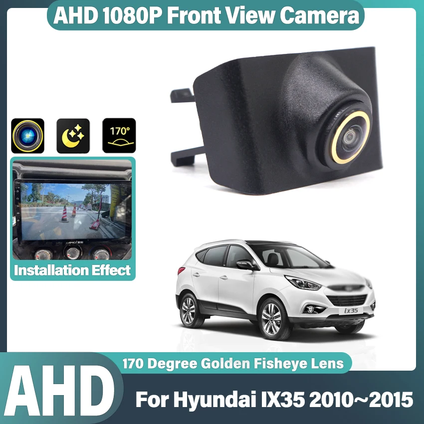 

AHD 1080P Fisheye CCD Автомобильная камера переднего вида с положительным логотипом для Hyundai IX35 2010 2011 2012 2013 2014 2015 Водонепроницаемая