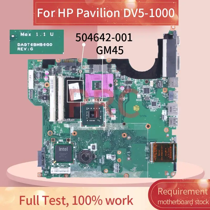 For HP Pavilion DV5-1000 Laptop Motherboard 504642-001 DAOT6MB6G0 GM45 DDR2 Notebook Mainboard