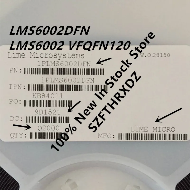 100% NEW ORIGINAL LMS6002DFN VFQFN120 LMS6002 VFQFN-120 IC RF TXRX CELLULAR