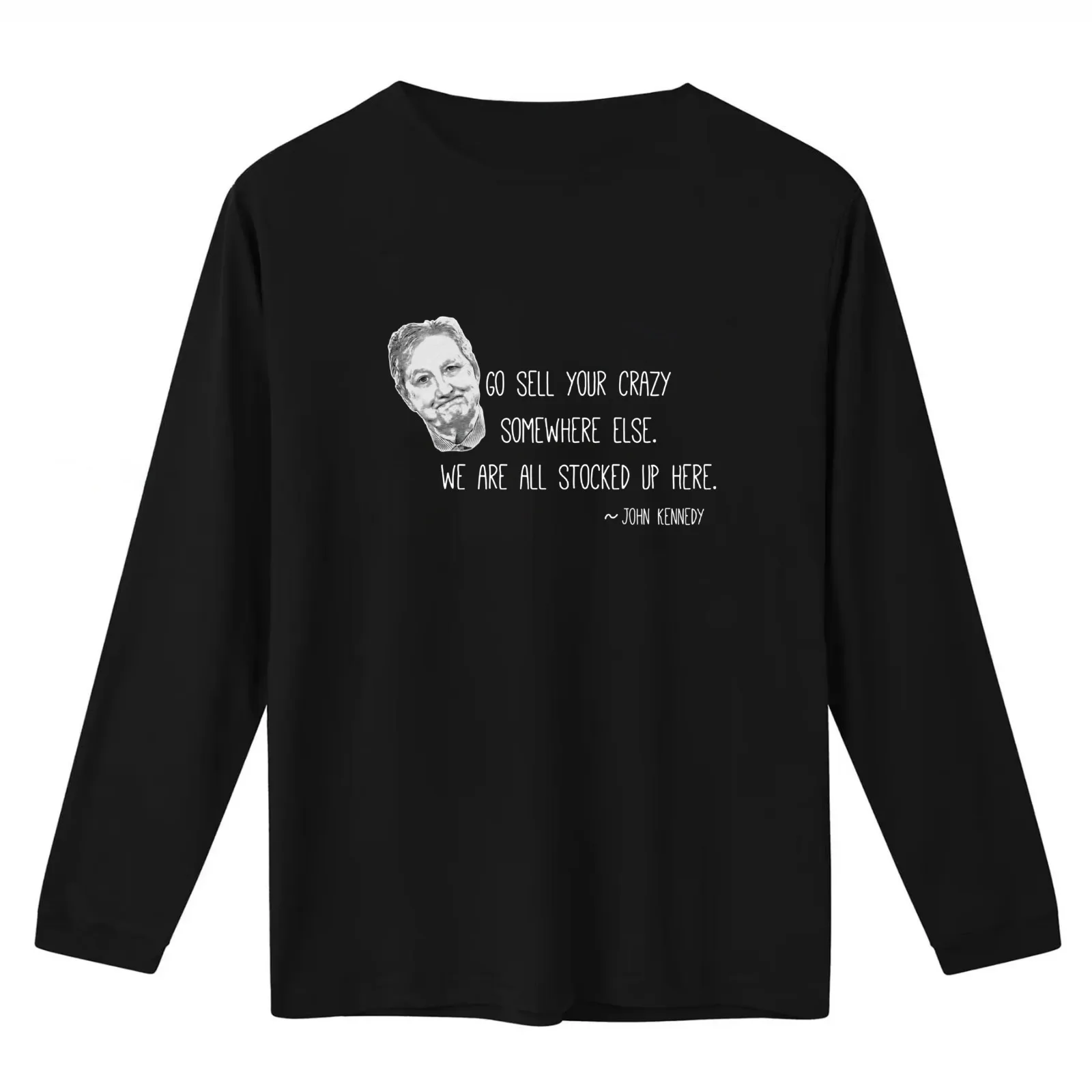 Funny Senator John Kennedy Saying T-Shirt Summer Casual Cotton Tee Oversized Streetwear Tops Vintage Graphic Print