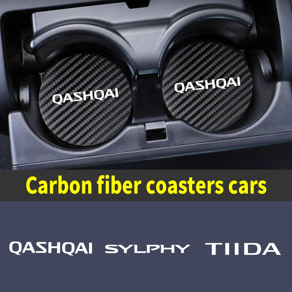 

Carbon Fiber Car Coaster Non-Slip Mat Car Water Cup Auto Anti-Slip Cup Pad For Nissan QASHQAI ROGUE TEANA SYLPHY TIIDA XTRAIL