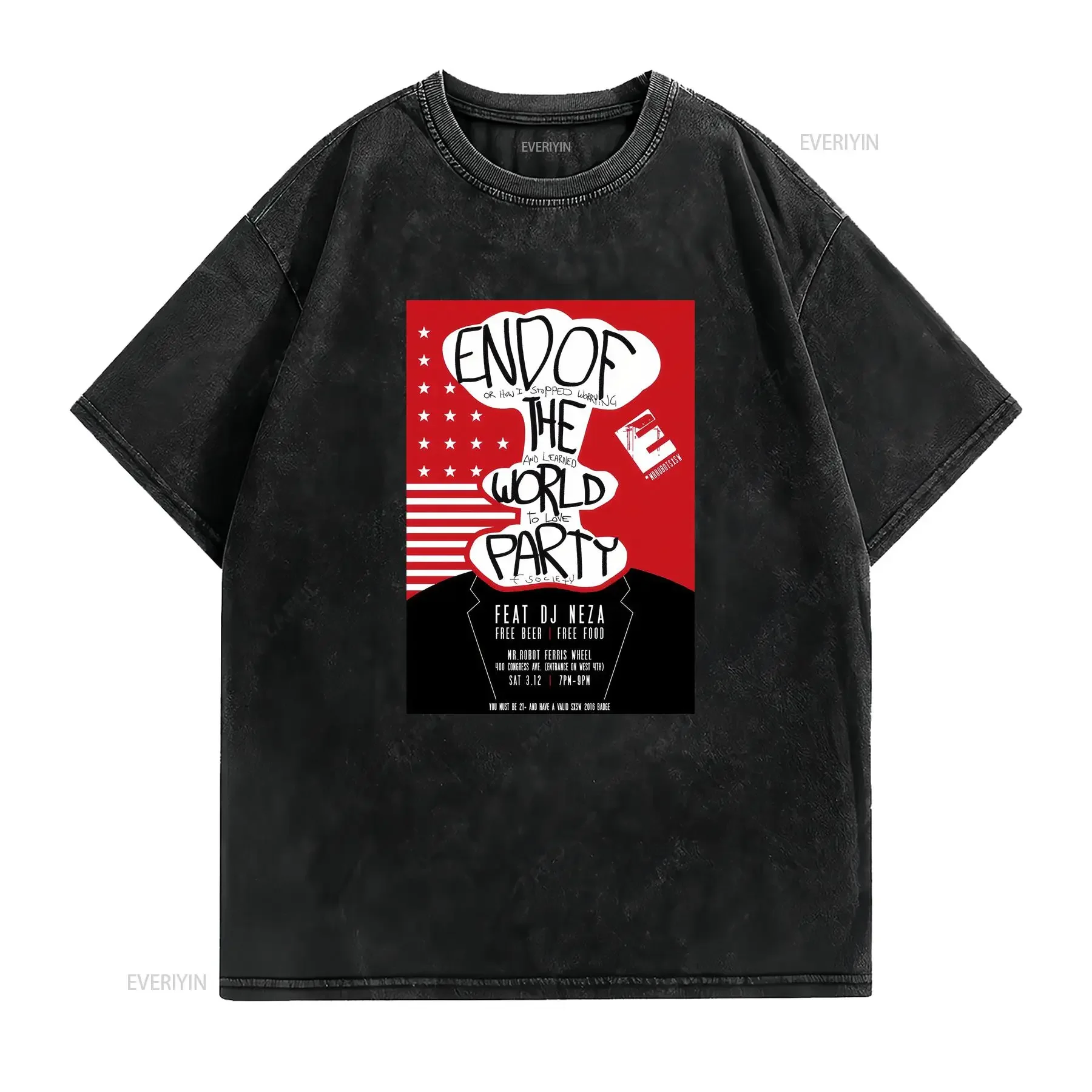 MR ROBOT END OF THE WORLD PARTY PREMIUM T SHIR TEES SHIRT S TO 3XL MADE IN USA vintage Washed Casual Stretched homme Soft