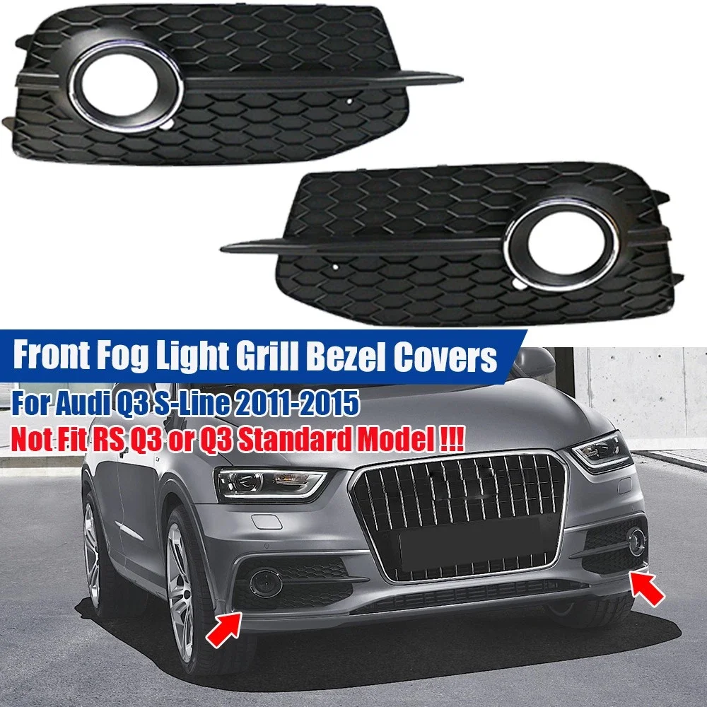 8U0807682D 8U0807681D For Audi Q3 SLine 2012-2014 Left Right Side Front Bumper Fog Light Grill Grille Cover Fog Lamp Grills