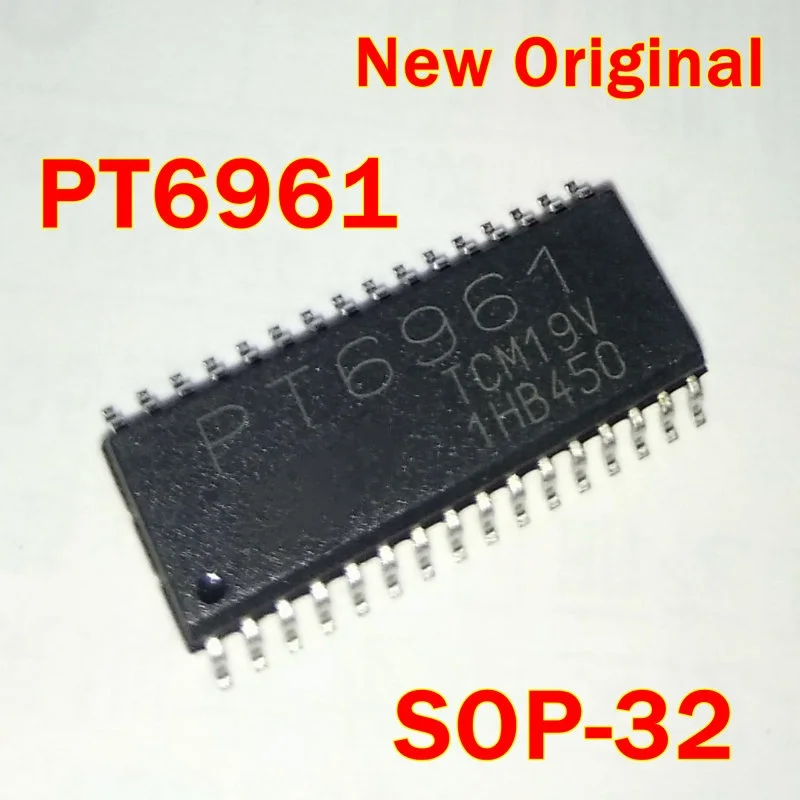 

1Pcs to 100Pcs Pt6961 Sop-32 New Original Led Driver Ic