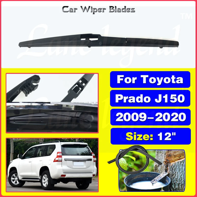 

Car Rear Wiper Blade For Toyota Prado J150 J 150 2009 - 2020 Windscreen Windshield Wipers Brushes Cleaning Car Accessories 12"