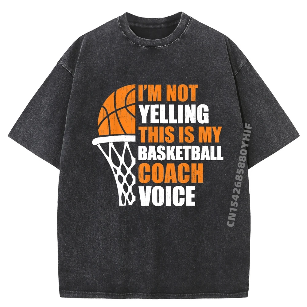 

Funny Basketball Shirt Not Yelling My Basketball Coach Men Wholesale Tshirts 100 Pcs T Shirt Homme Tops Washed Shirt