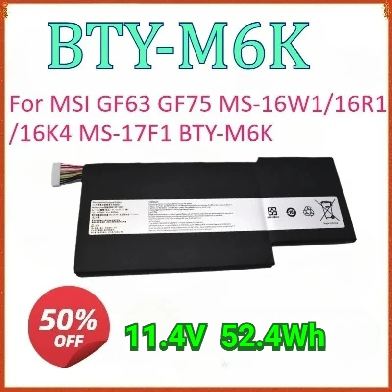 

BTY-M6K MS-17B4 16R1 Laptop Battery For MSI GF63 8RC 8RD THIN 9RCX 10SCXR 9SCXR GF65 GF75,GS73VR 7RG,10SDR,WP65 9TH,GS63VR-7RG