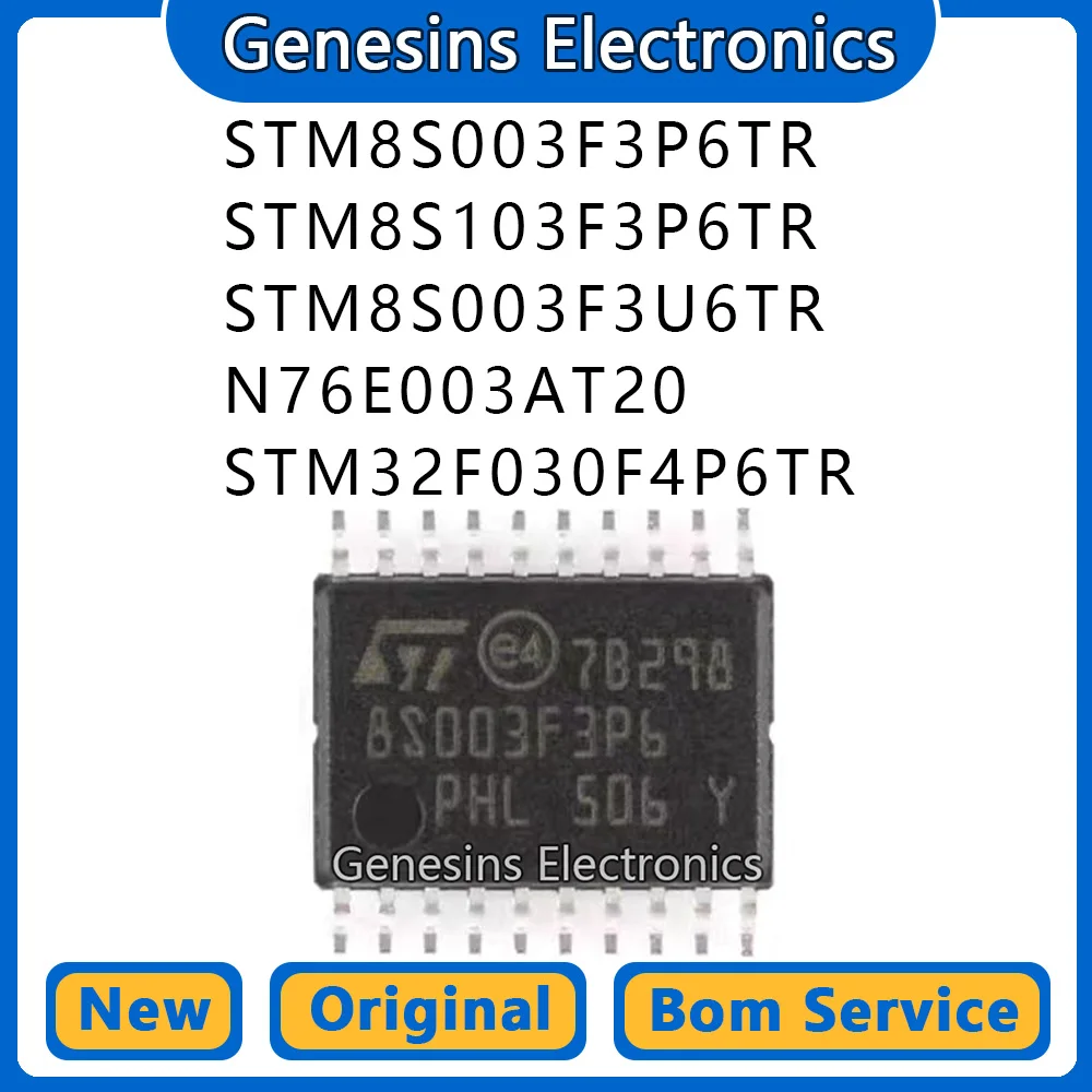 10 pcs STM8S003F3P6TR STM8S103F3P6TR STM8S003F3U6TR N76E003AT20 STM32F030F4P6TR