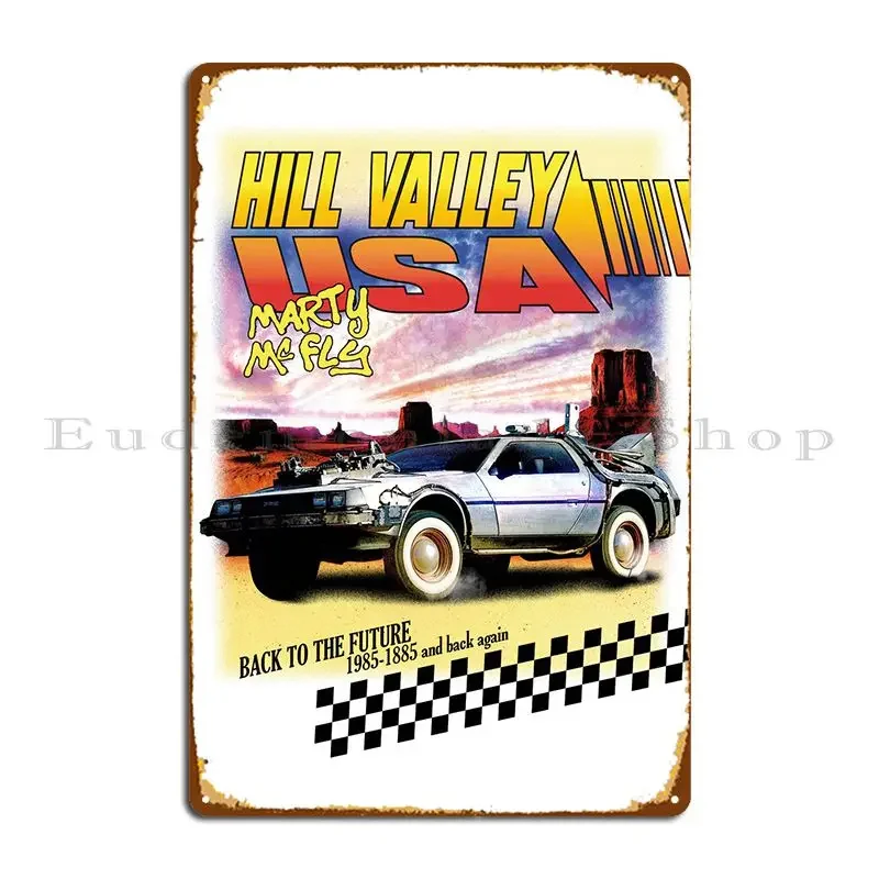 Hill Valley Usa 1885 Metal Signs Pub Mural Customize Wall Decor Wall Cave Designer Tin Sign Poster