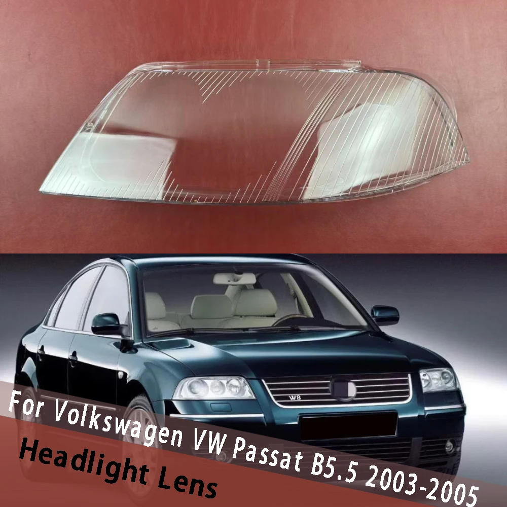 

For Volkswagen VW Passat B5.5 2003 2004 2005 Headlamp Cover Transparent Lampshade Headlight Shell Lamp Shade Lens Plexiglass